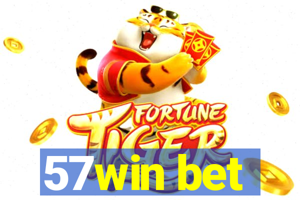 57win bet